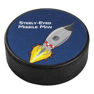 Steely-Eyed Missile Man Hockey Puck
