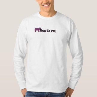 Steer Show To Win T-Shirt