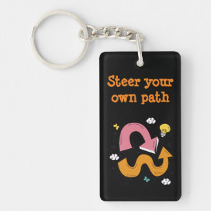 Steer Your Own Path ,Black Keychain