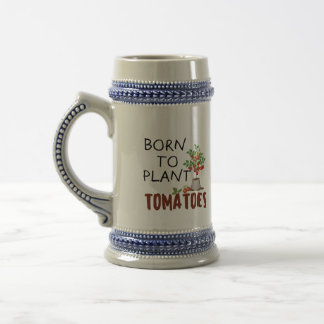 Stein mug with funny gardener quote