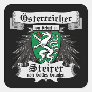 Steirer von Gottes Gnaden Steiermark Austria Square Sticker