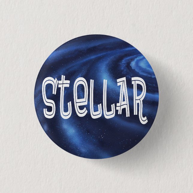 Stellar recognition and appreciation 1 inch round button (Front)