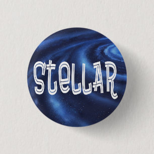 Stellar recognition and appreciation 1 inch round button