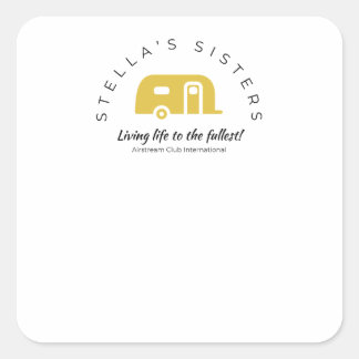 Stella's Sisters Nametags Square Sticker