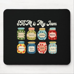 Stem Is My Jam Teacher Science Tech Engineering Ma Mouse Pad