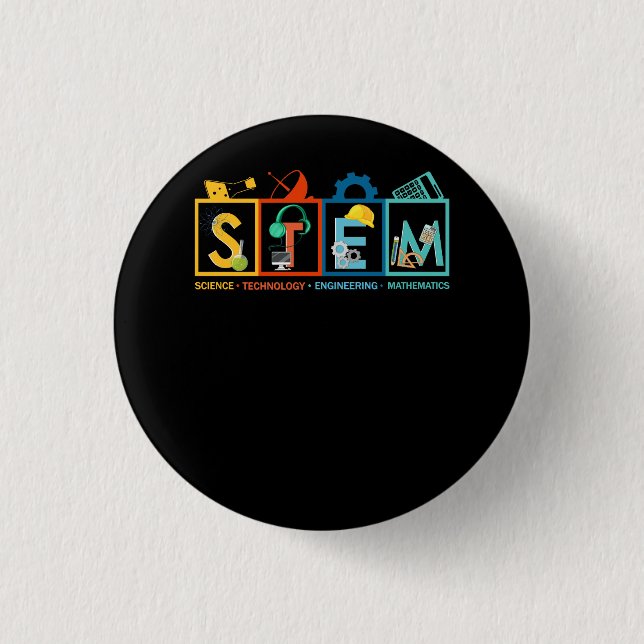 STEM Science Technology Engineering Math Teacher S 1 Inch Round Button (Front)
