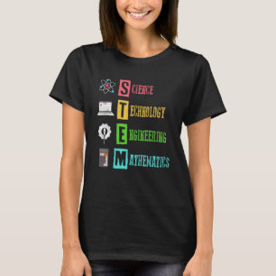 STEM Science Technology Engineering Math Teacher T-Shirt