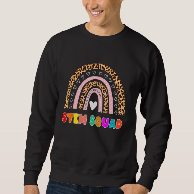 Stem Squad Science Technology Engineering Math Tea Sweatshirt (Front)