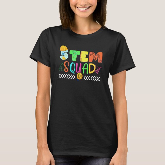 Stem Squad Science Technology Engineering Math Tea T-Shirt (Front)
