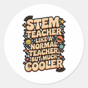 Stem Teacher Definition Funny Science Math Tech Te Classic Round Sticker