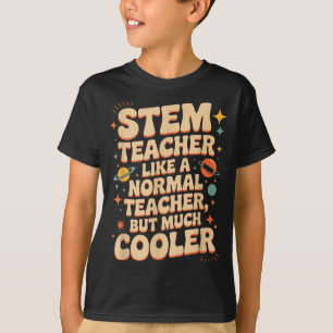 Stem Teacher Definition Funny Science Math Tech Te T-Shirt