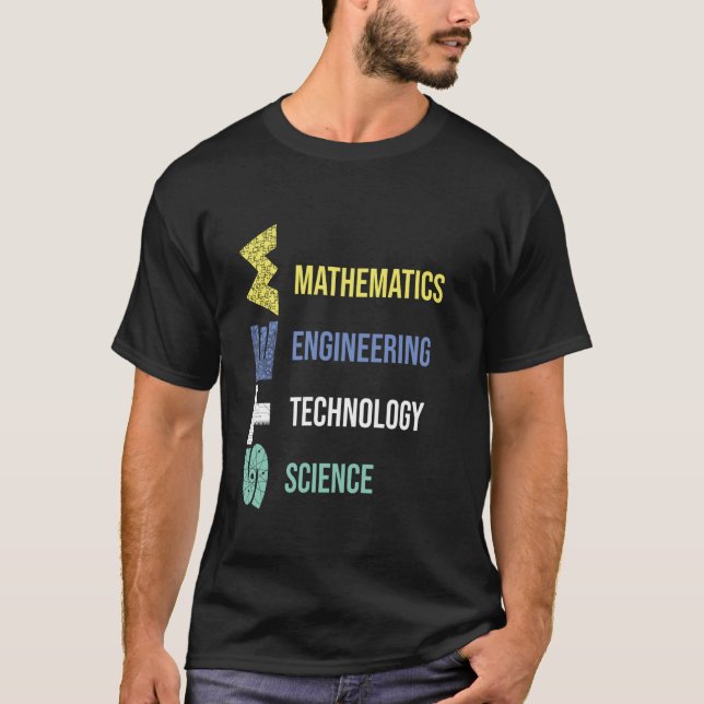 Stem Teacher Science Technology Engineering Math I T-Shirt (Front)