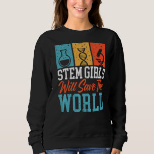 Steminist Engineering Biologist Science Math Teach Sweatshirt