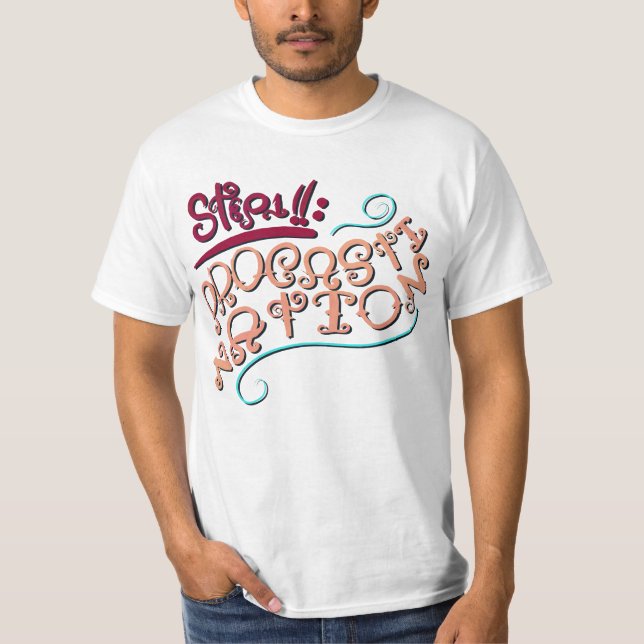 Step 1: Procastination T-Shirt (Front)