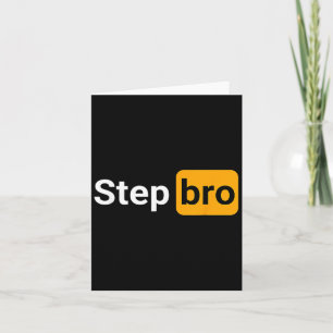 Step Bro Funny Novelty Adult Humour Joke  Card