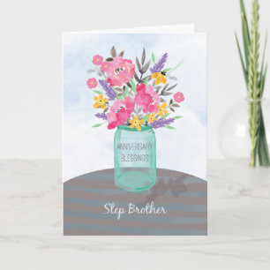 Step Brother Anniversary Blessings Jar Vase Card