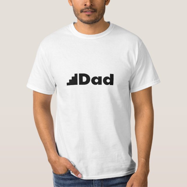 Step Dad - A White T-Shirt for Stepfather (Front)