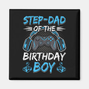 Step-dad Of The Birthday Boy Video Gamer Gaming 1  Magnet