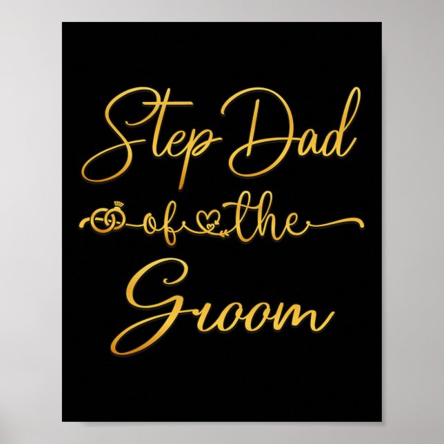 Step Dad Of The Groom Wedding Party Idea For Him  Poster (Front)