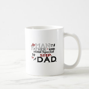 Step Dad Quote Fathers Day Coffee Mug