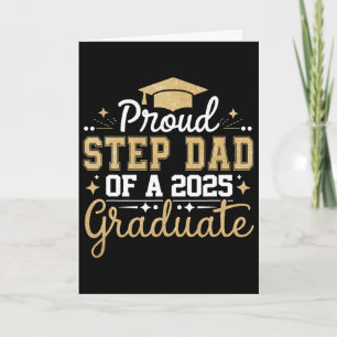 Step Dad Senior 2025 Proud Step Dad Of A Cl Of 202 Card