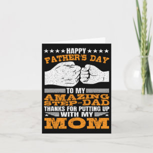 Step-dad Thanks For Putting Up With My Mom Fathers Card