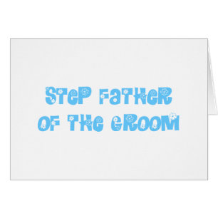 Step Father of the Groom