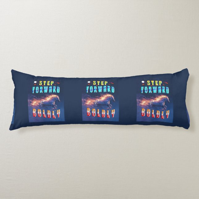 Step Forward Boldly Body Pillow (Front)