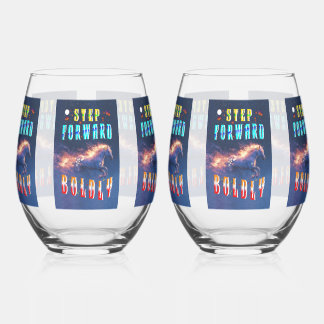 Step Forward Boldly Stemless Wine Glass