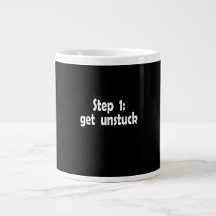 Step Get Unstuck Inspiration Ship Stuck Motivation Large Coffee Mug