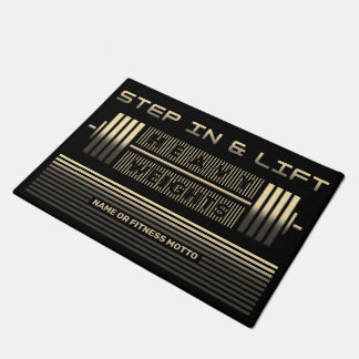 Step In and Lift, Motivation strength training  Doormat