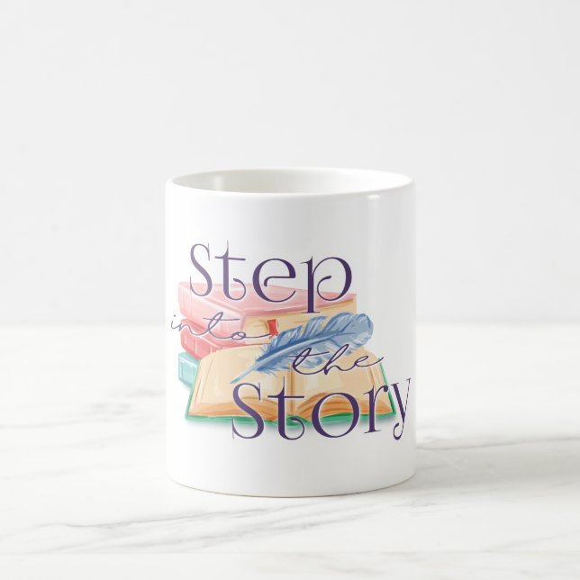 Step Into The Story Coffee Mug (Center)