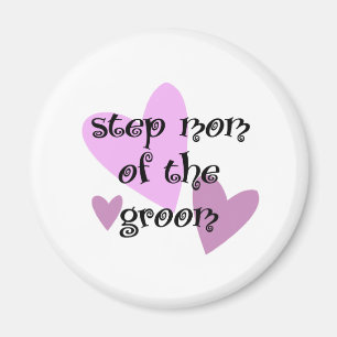 Step Mom of the Groom Magnet