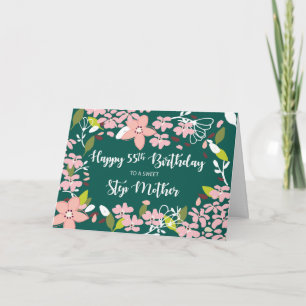 Step Mother 55th Birthday Green Flowers Card