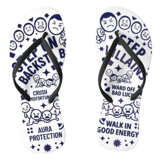 Step On Backstabbers Flip Flops