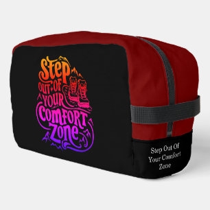 Step Out of Your Comfort Zone Dopp Kit