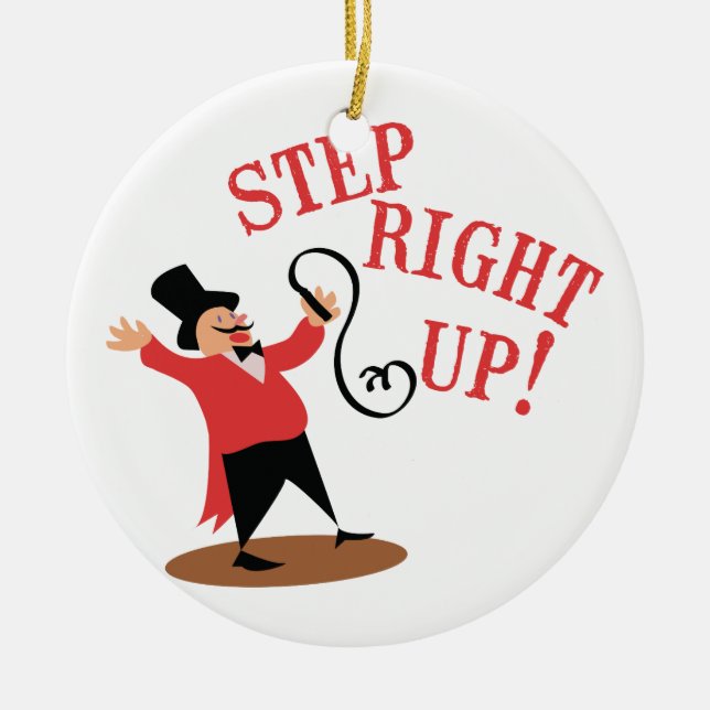 Step Ringmaster Ceramic Ornament (Front)