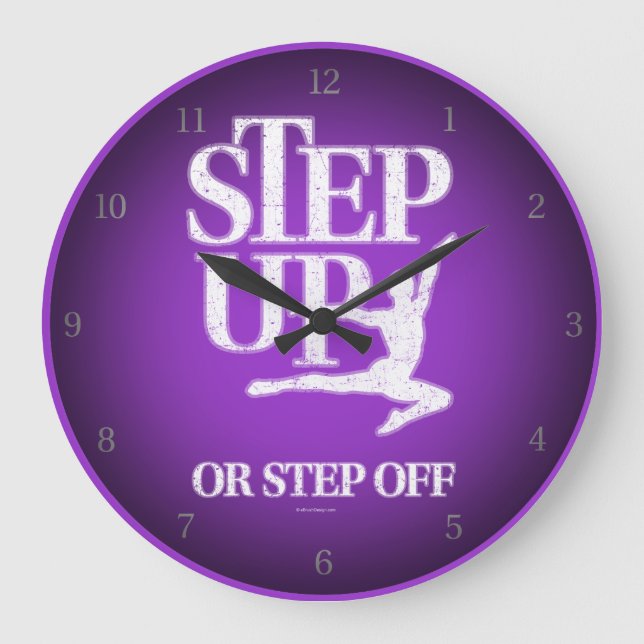 Step Up Or Step Off (Dance) Large Clock (Front)