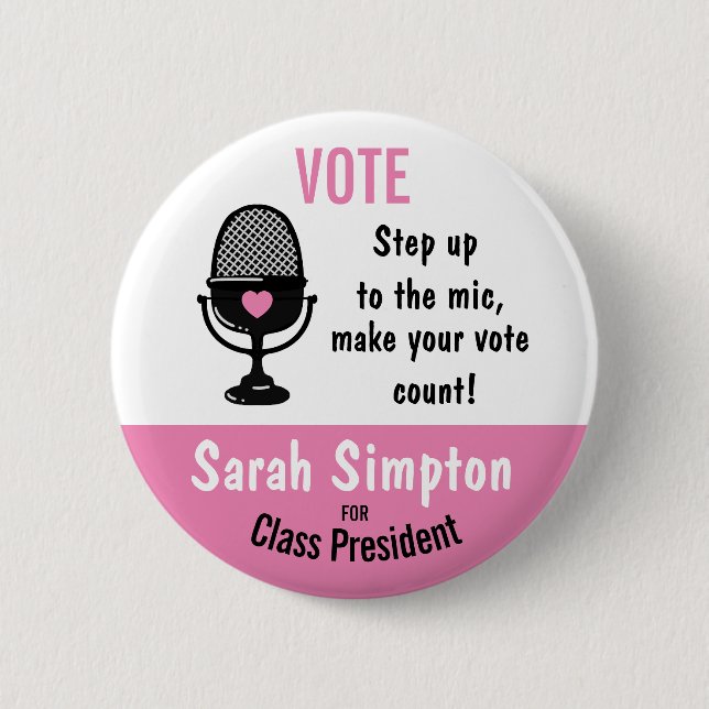 Step Up to the Mic – Make Your Vote Count! Event  2 Inch Round Button (Front)