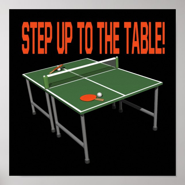 Step Up To The Table Poster (Front)