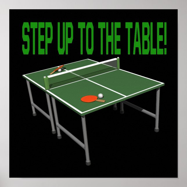 Step Up To The Table Poster (Front)
