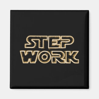 Step Work Parody  - Recovery Emotional Sobriety Magnet