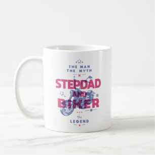 Stepdad and biker the man the myth the legend coffee mug