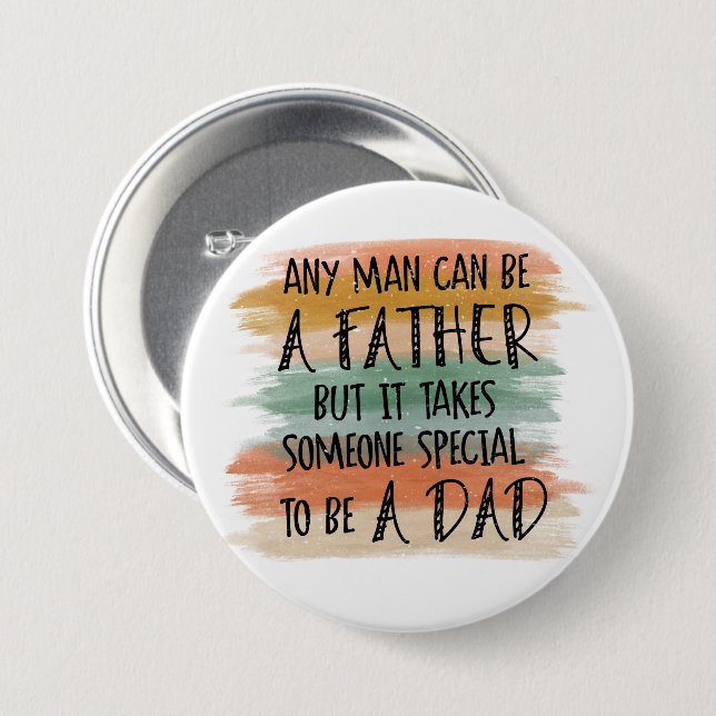 Stepdad Father's Day Gift | Special Dad 3 Inch Round Button (Front & Back)