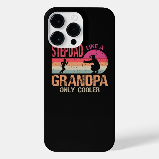 Stepdad Like A Grandpa Only Cooler Funny Dad Papa  iPhone Case (Back)