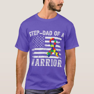 StepDad Of A Warrior Autism Awareness For Mom Dad T-Shirt