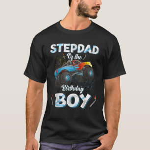 Stepdad Of The Birthday Boy Monster Truck Bday Men T-Shirt