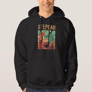 Stepdad Step Dad Sayings Stepfather Fathers Day Fa Hoodie