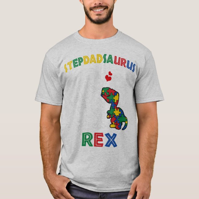 Stepdadrsaurus Rex - Perfect for stepfather who ha T-Shirt (Front)