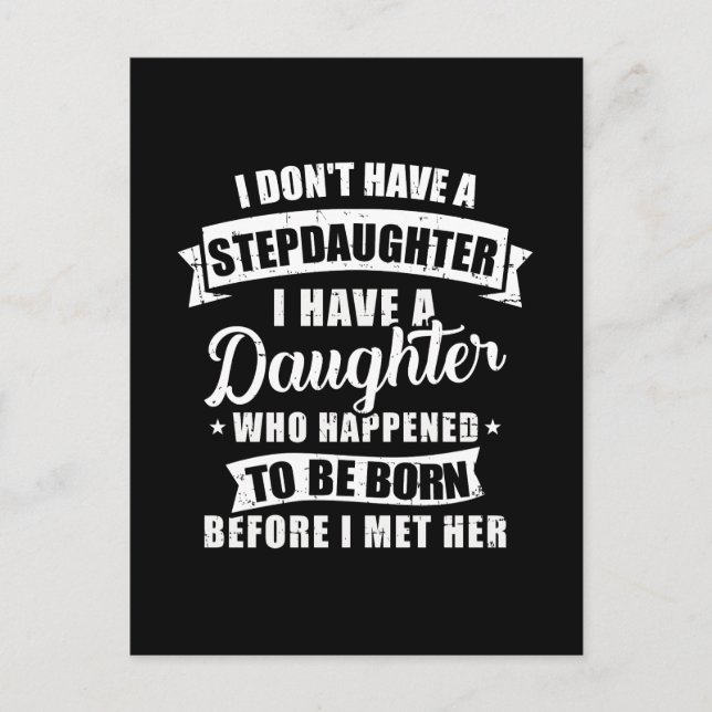 Stepfather daughter born before met Stepdaughter Postcard (Front)